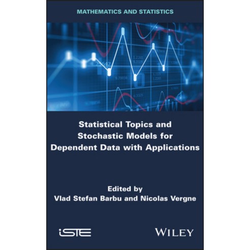 Statistical Topics and Stochastic Models for Dependent Data: Applications in Reliability Survival A... Hardcover, Wiley-Iste
