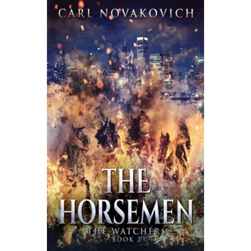 (영문도서) The Horsemen Paperback, Next Chapter, English, 9784824105813