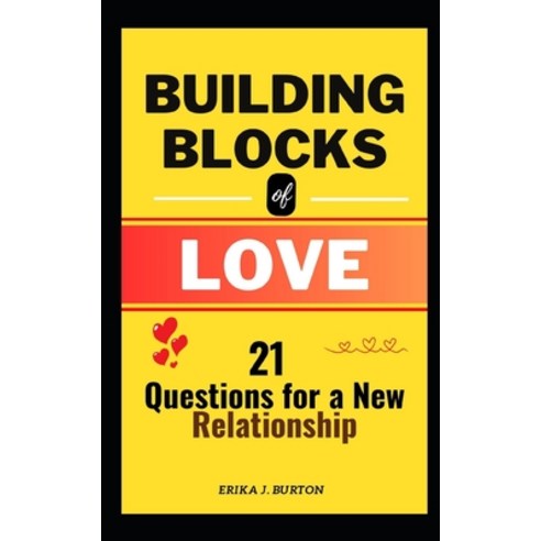 (영문도서) Building Blocks of Love: 21 Questions For A New Relationship Paperback, Independently Published, English, 9798399162454