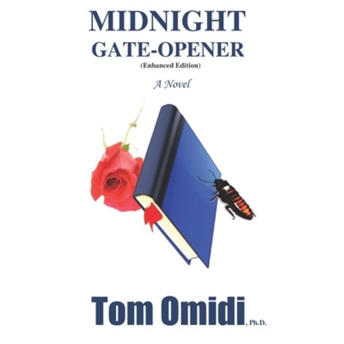 Midnight Gate-opener (Enhanced Edition) Paperback, Eros Books