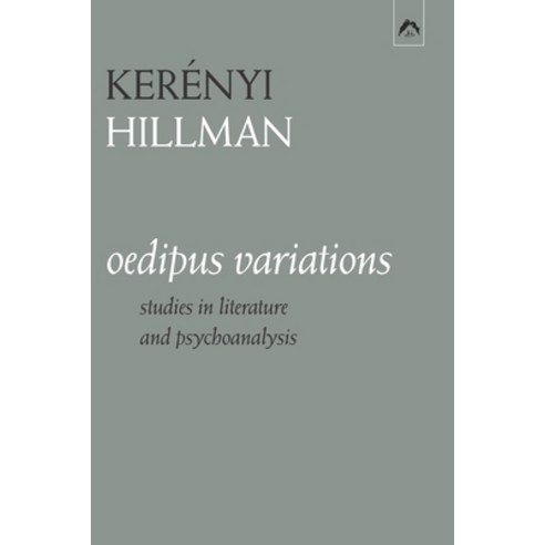 (영문도서) Oedipus Variations: Studies in Literature and Psychoanalysis Paperback, Spring Publications, English, 9780882149905