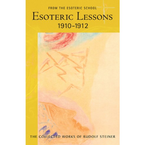 Esoteric Lessons 1910-1912 Paperback, Steiner Books, English, 9780880106177