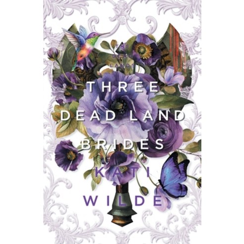 (영문도서) Three Dead Land Brides: A Dead Lands Fantasy Romance Collection Paperback, Kati Wilde, English, 9798218103088