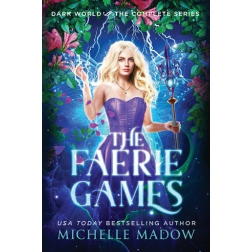 (영문도서) The Faerie Games: The Complete Series Paperback, Independently Published, English, 9798528939407