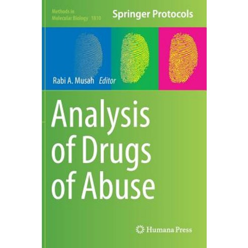 (영문도서) Analysis of Drugs of Abuse Hardcover, Humana, English, 9781493985784