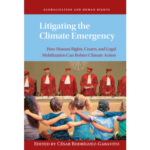 (영문도서) Litigating the Climate Emergency Hardcover, Cambridge University Press, English, 9781009098779