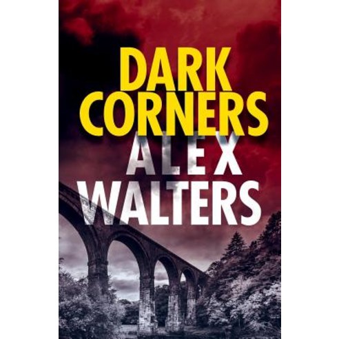 (영문도서) Dark Corners Paperback, Independently Published, English, 9781519061300