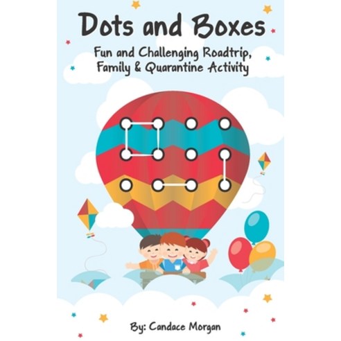 Dot and Boxes: Plus 400 games with three leves of difficulty Paperback, Independently Published