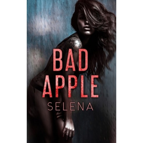 Bad Apple: A Dark High School Romance Paperback, Speak Now, English, 9781945780561