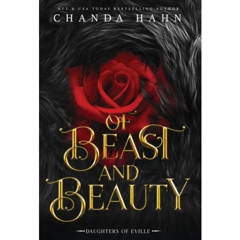 Of Beast And Beauty: Daughters of Eville Hardcover, Neverwood Press, English, 9781950440085