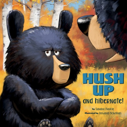 Hush Up & Hibernate Hardcover, Persnickety Press, English, 9781943978366