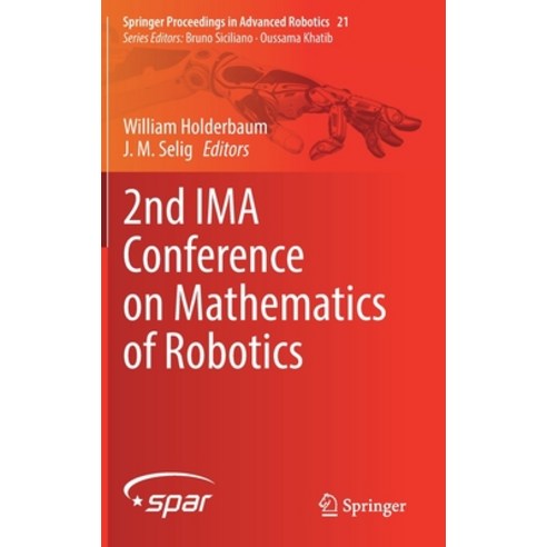 (영문도서) 2nd IMA Conference on Mathematics of Robotics Hardcover, Springer, English, 9783030913519