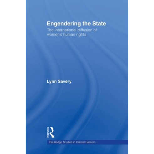 (영문도서) Engendering the State: The International Diffusion of Women''s Human Rights Paperback, Routledge, English, 9780415568708