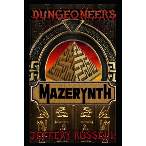 Dungeoneers: Mazerynth Paperback, Independently Published