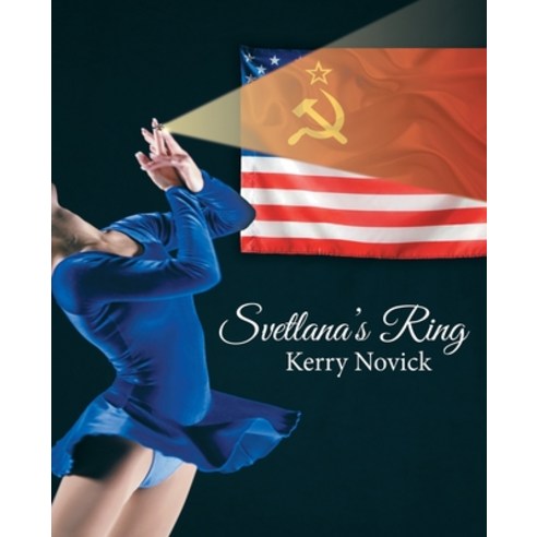 (영문도서) Svetlana''s Ring Paperback, Archway Publishing, English, 9781480882799
