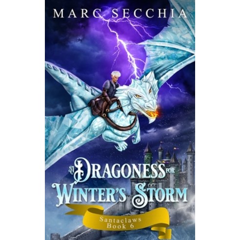 (영문도서) A Dragoness for Winter''s Storm Paperback, Independently Published, English, 9798850818869