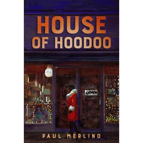 The House of Hoodoo Paperback, Independently Published, English, 9798594876675