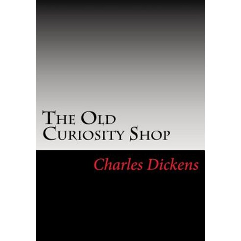 (영문도서) The Old Curiosity Shop Paperback, Simon & Brown, English, 9781613824634