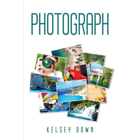 (영문도서) Photograph Paperback, Kelsey Down, English, 9781837611430