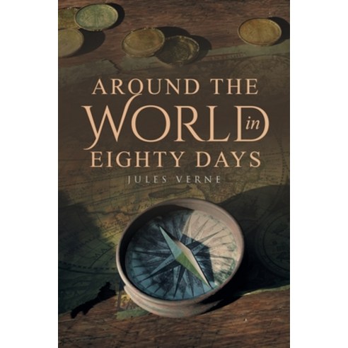 Around the World in Eighty Days Paperback, Antiquarius, English, 9781647989330