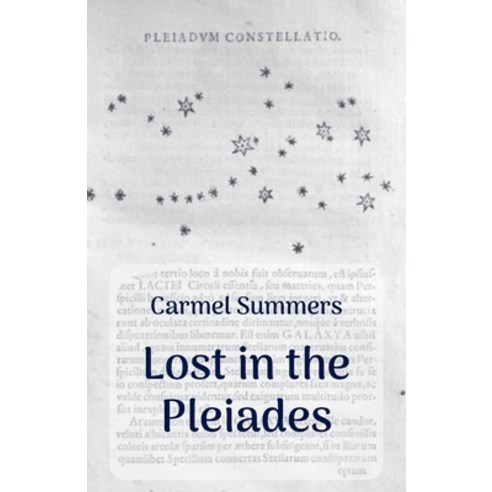 (영문도서) Lost in the Pleiades Paperback, Ginninderra Press, English, 9781761096235