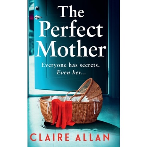 (영문도서) The Perfect Mother Hardcover, Boldwood Books Ltd, English, 9781835334294