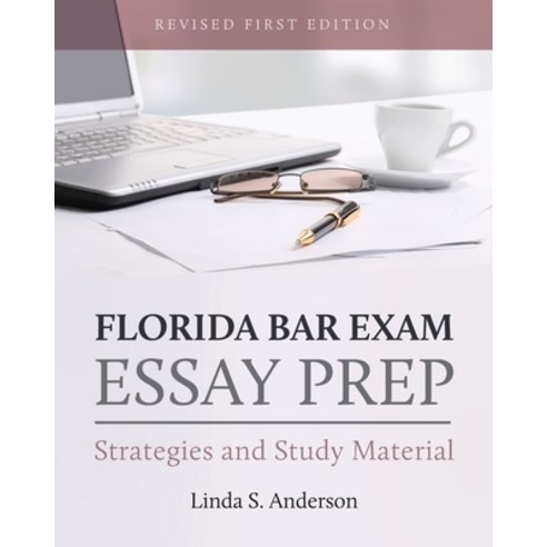 (영문도서) Florida Bar Exam Essay Prep: Strategies and Study Material Paperback, Cognella Academic Publishing, English, 9798823329743