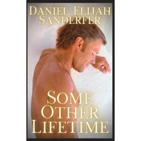 (영문도서) Some Other Lifetime Paperback, Independently Published, English, 9798430524944