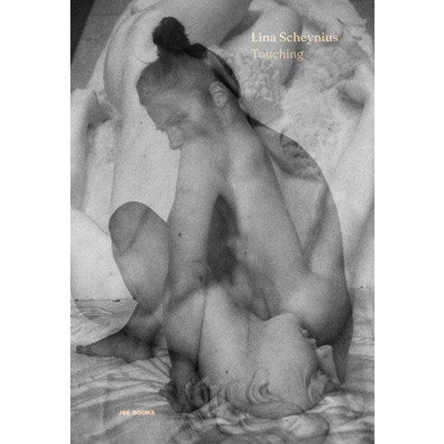 (영문도서) Lina Scheynius: Touching Hardcover, Jbe Books, English, 9782365680561