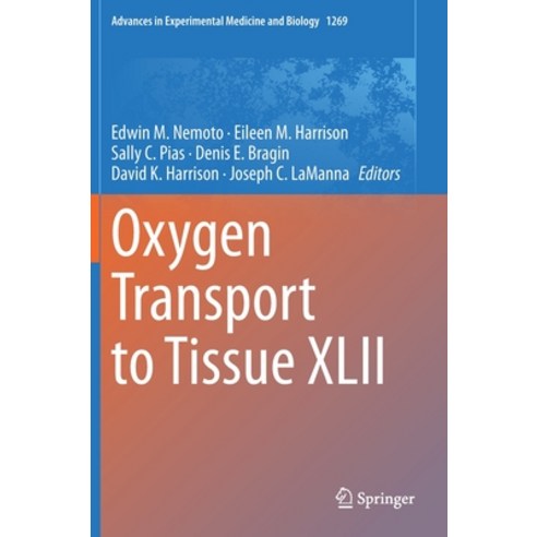 (영문도서) Oxygen Transport to Tissue XLII Hardcover, Springer, English, 9783030482367