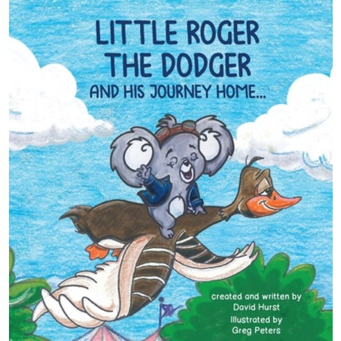 (영문도서) Little Roger the Dodger Hardcover, Hurst Group LLC, English, 9780578998534