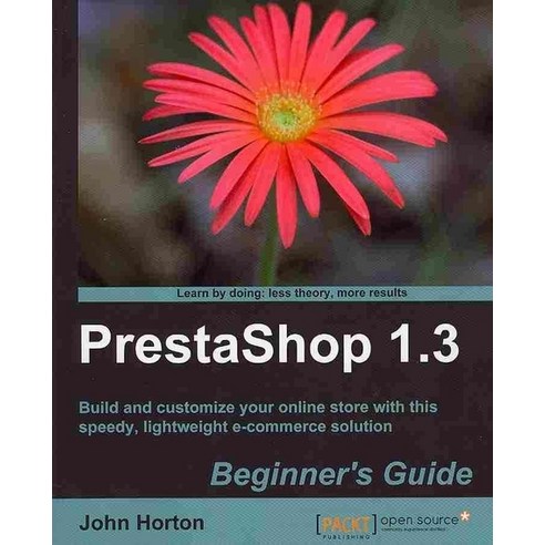 Prestashop 1.3 Beginner`s Guide, Packt Publishing