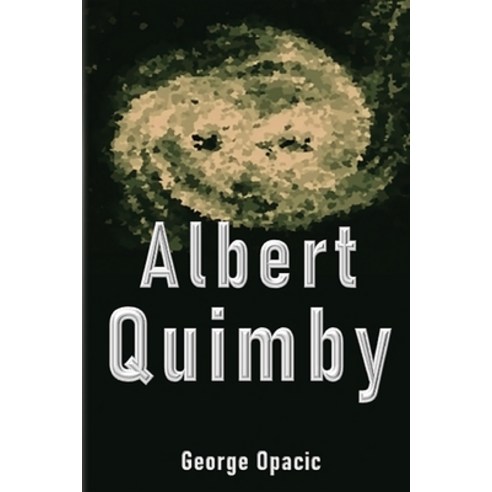 Albert Quimby Paperback, Rutherford Press, English, 9781988739458