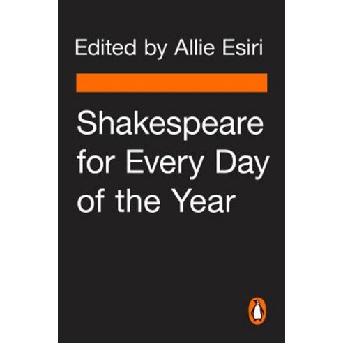 Shakespeare for Every Day of the Year Hardcover, Penguin Group