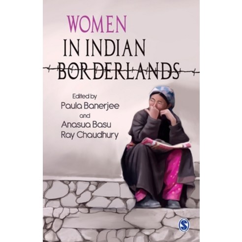 Women in Indian Borderlands Paperback, Sage