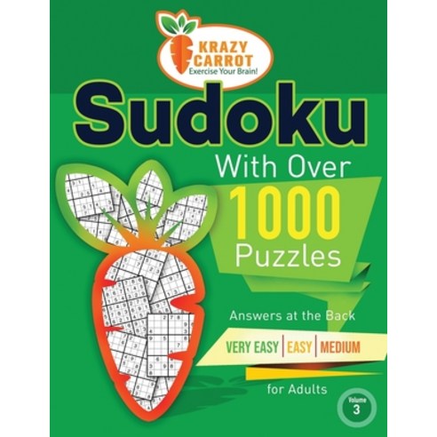Sudoku With Over 1000 Puzzles: Answers at the Back - Very Easy Easy and Medium for Adults - Value E... Paperback, Independently Published, English, 9798727077764
