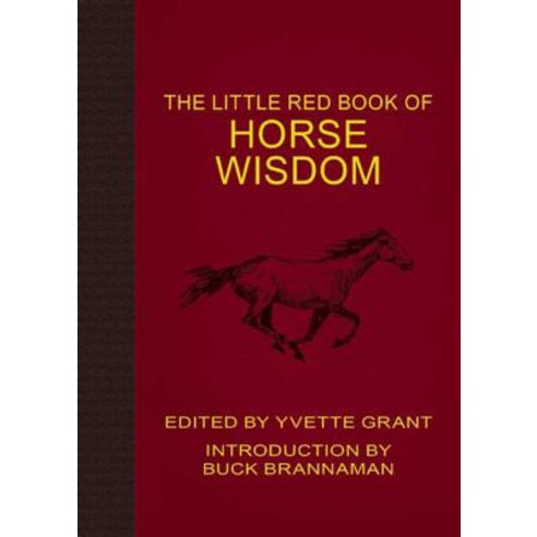 (영문도서) The Little Red Book of Horse Wisdom Paperback, Skyhorse Publishing, English, 9781510702240