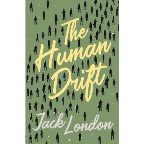 (영문도서) The Human Drift Paperback, Read & Co. Books, English, 9781528712361