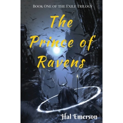 (영문도서) The Prince of Ravens Paperback, Independently Published, English, 9781520898841