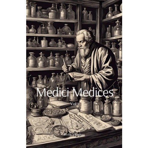 (영문도서) Medici Medices Vol 2 Paperback, Holly Vaughan, English, 9798230323501