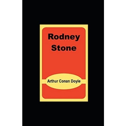 Rodney Stone illustrated Paperback, Independently Published