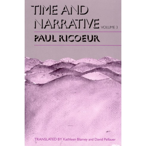 (영문도서) Time and Narrative Volume 3 Paperback, University of Chicago Press, English, 9780226713366