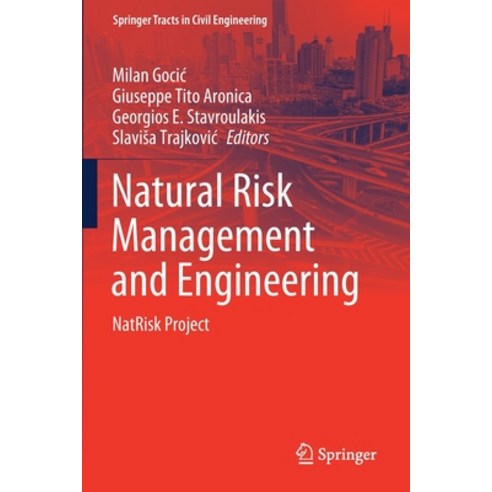 Natural Risk Management and Engineering: Natrisk Project Paperback, Springer, English, 9783030393939