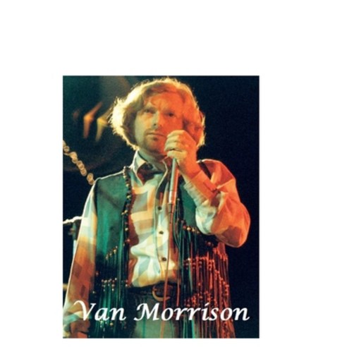 (영문도서) Van Morrison: The Shocking Truth! Paperback, Lulu.com, English, 9781471737831