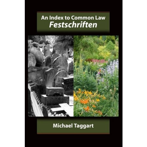 An Index to Common Law Festschriften: From the Beginning of the Genre Up to 2005 Hardcover, Hart Publishing