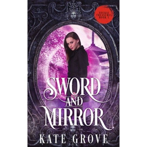 Sword and Mirror Paperback, Kate Grove