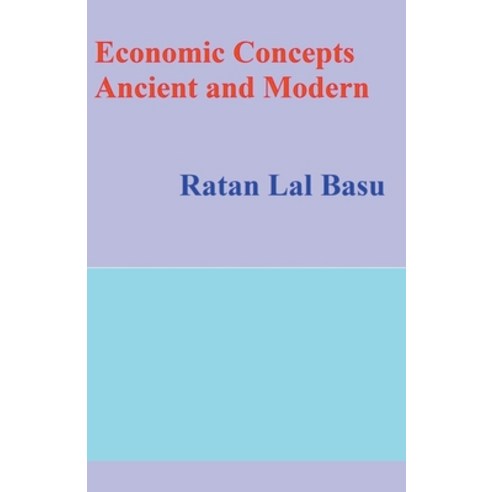 (영문도서) Economic Concepts Ancient and Modern Paperback, Kautilya, English, 9798215513637