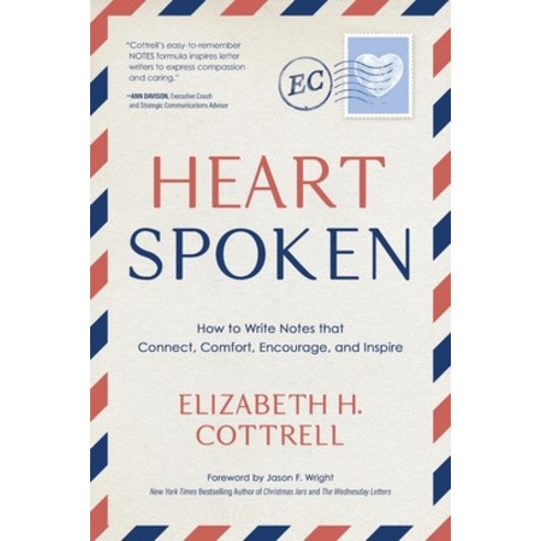 (영문도서) Heartspoken: How to Write Notes that Connect Comfort Encourage and Inspire Paperback, Koehler Books, English, 9781646637249