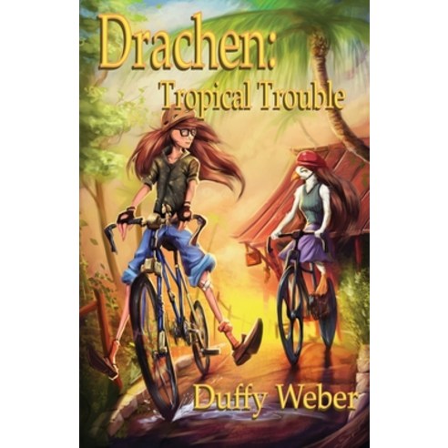 (영문도서) Drachen: Tropical Trouble Paperback, Hula-Cow Studios, English, 9781088129852