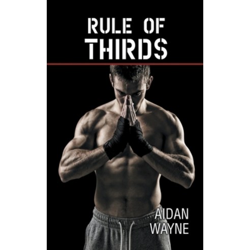 Rule of Thirds Paperback, Aidan Wayne, English, 9781393081074